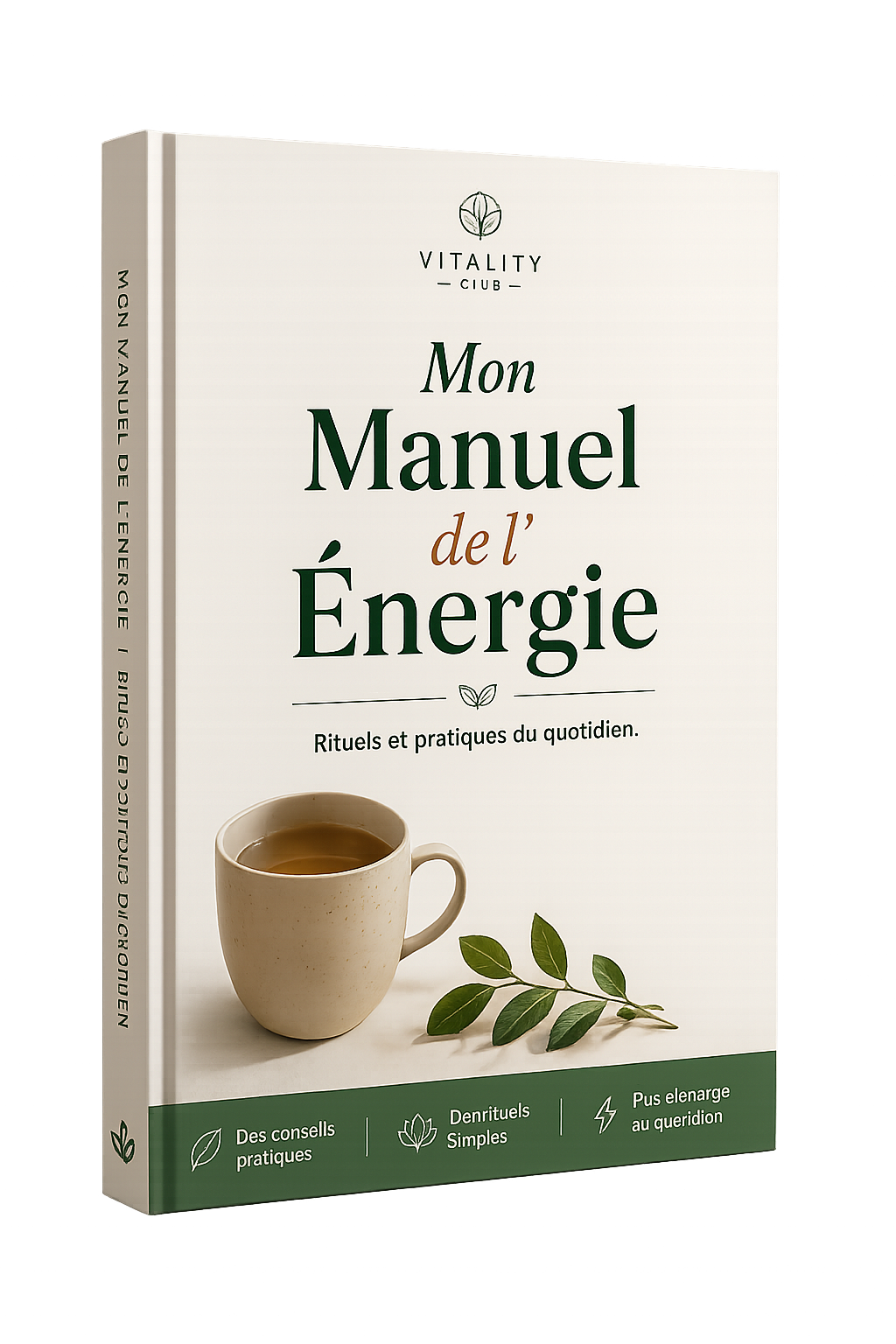 Mon Manuel de l'Énergie — offert avec votre abonnement Vitality Club